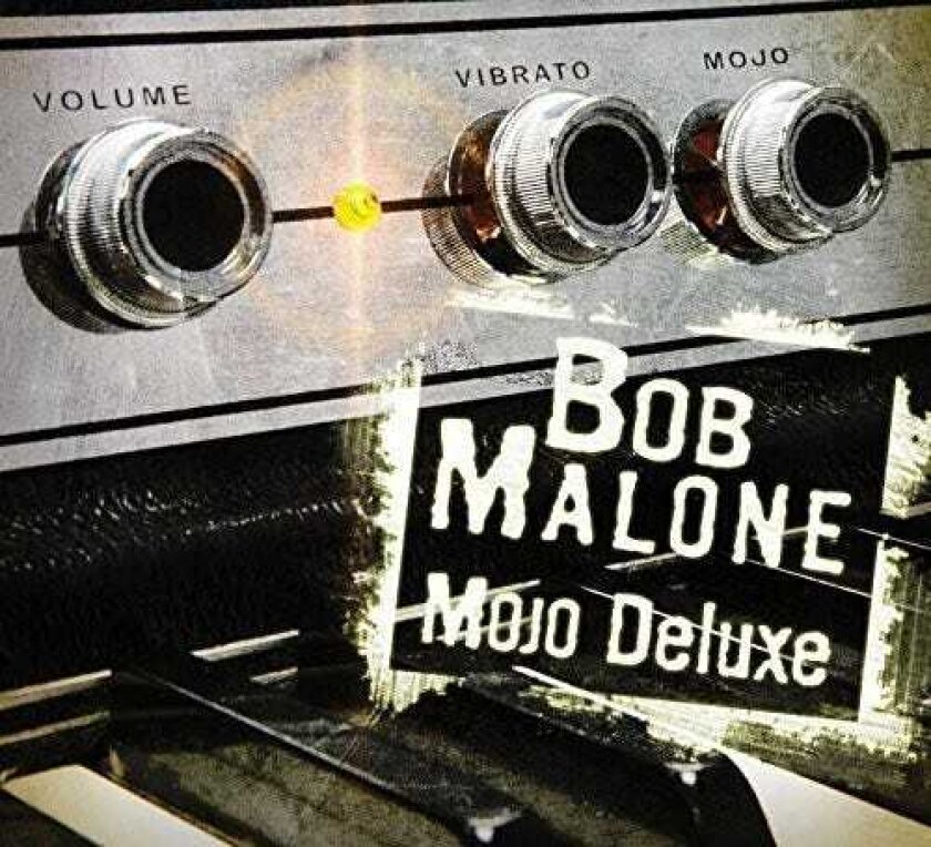 Bob Malone Mojo Deluxe CD