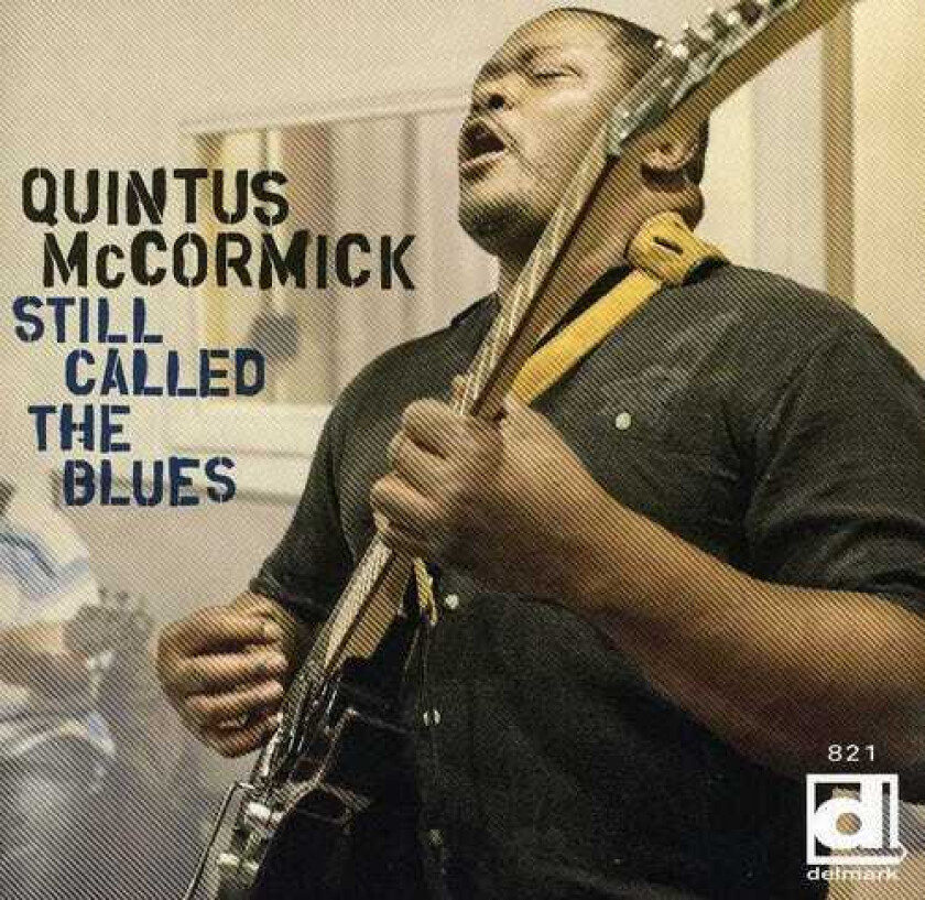 Quintus Mccormick Still Called The Blues CD