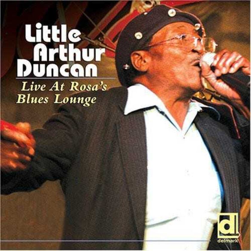 Little Arthur Duncan Live At Rosa's Blues Lounge CD
