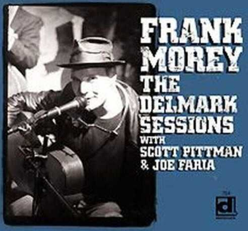 Frank Morey Delmark Sessions CD