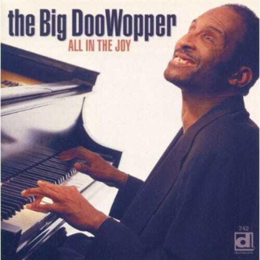 The Big Doowopper All In The Joy CD