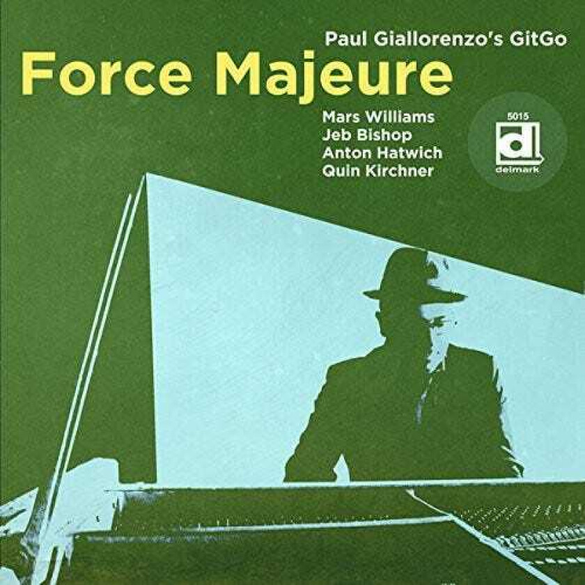 Paul Giallorenzo Force Majeure CD