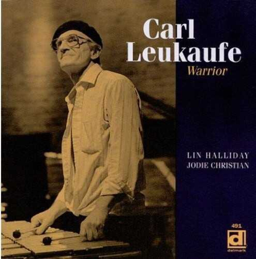 Carl Leukaufe Warrior CD