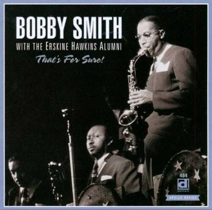 Bobby Smith That's For Sure CD