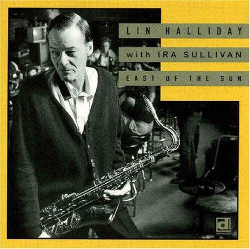 Lin Halliday East Of The Sun CD