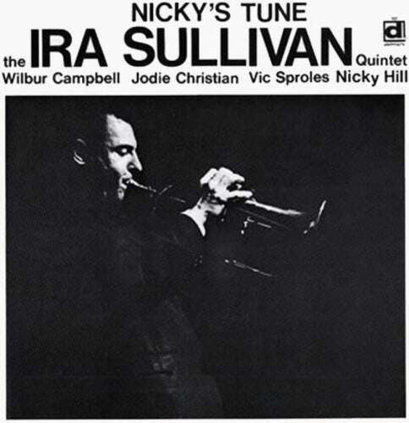 Ira Sullivan Nicky's Tune CD