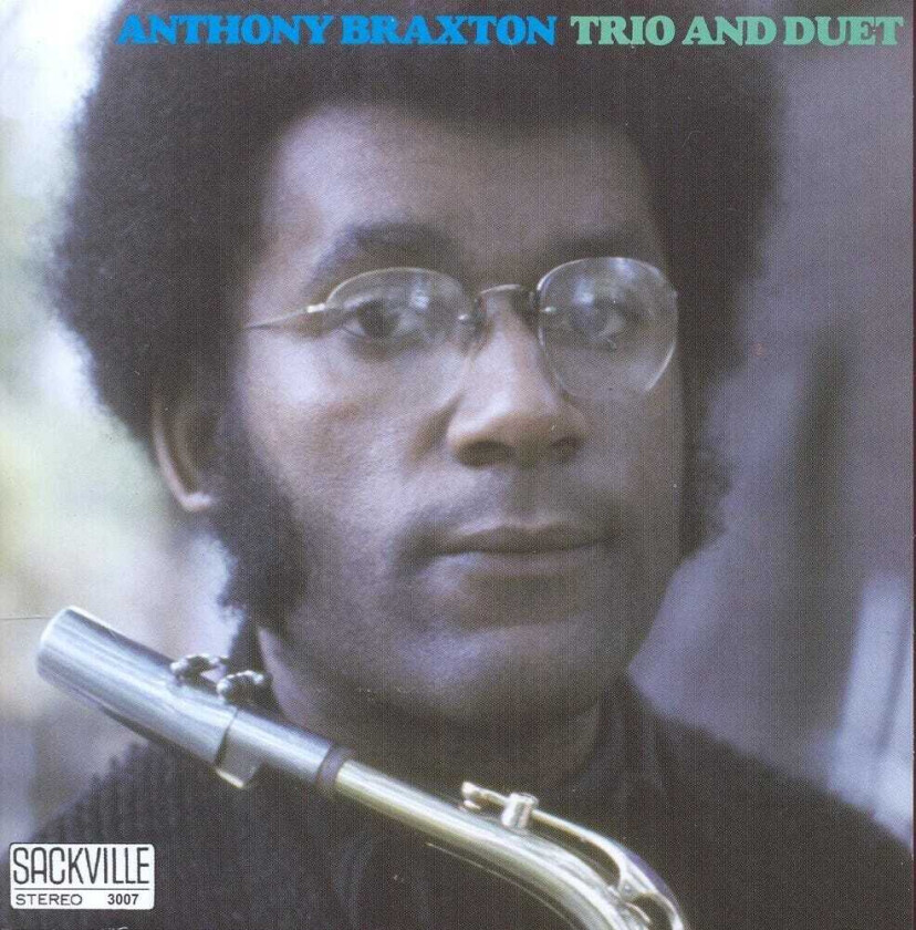 Anthony Braxton Trio & Duet CD