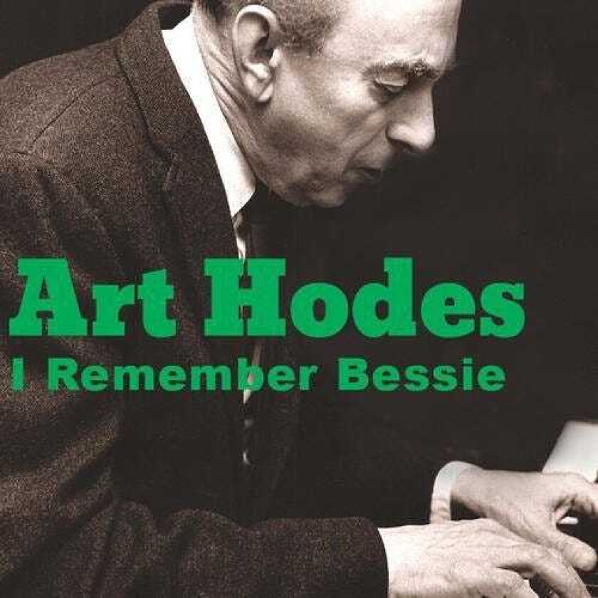 Art Hodes Remember Bessie CD
