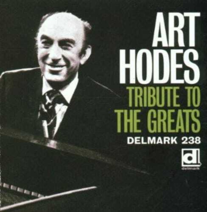 Art Hodes Tribute To The Greats CD