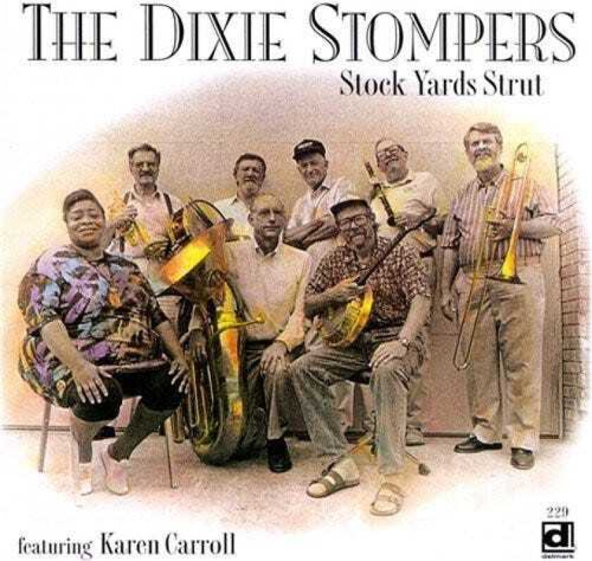 The Dixie Stompers Stock Yards Strut CD