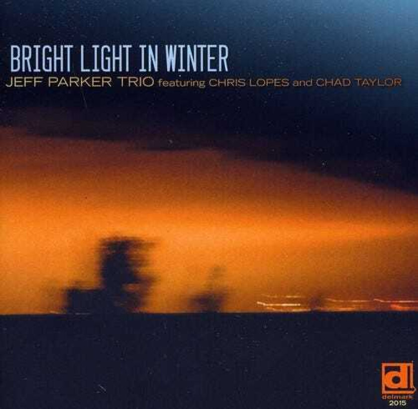Jeff Parker Bright Light In Winter CD