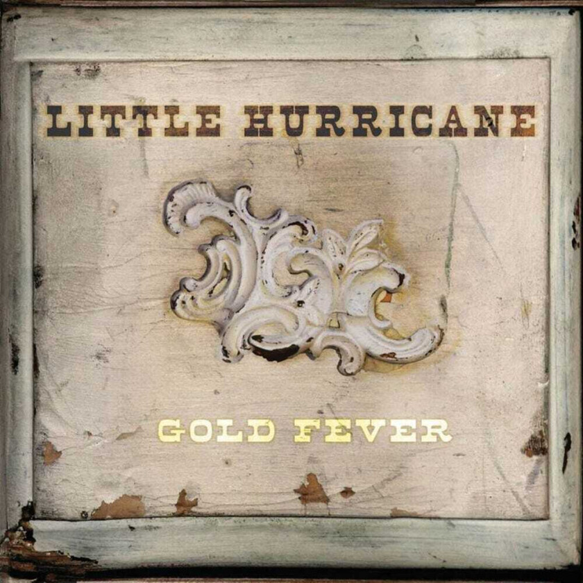 Little Hurricane Gold Fever CD