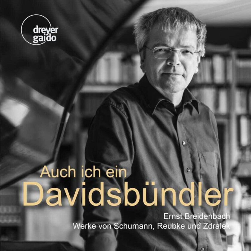 Ernst Breidenbach, Julius Reubke Auch In Bin Ein Davidsbundler CD
