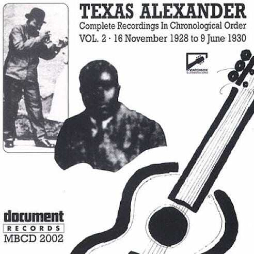 Texas Alexander Complete Recorded Works 19271950 Vol. 2 CD
