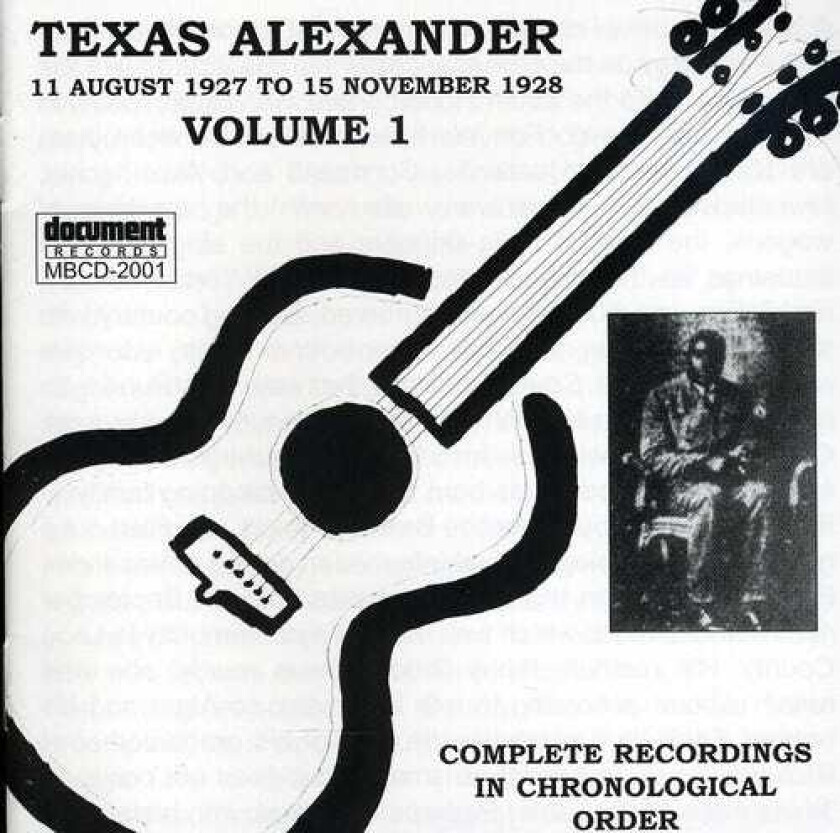 Texas Alexander Complete Recorded Works 19271950 Vol. 1 (192728) CD