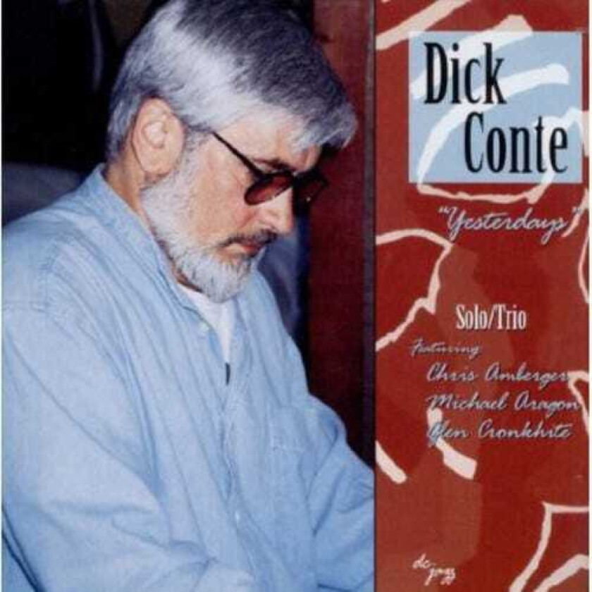 Dick Conte Yesterdays CD