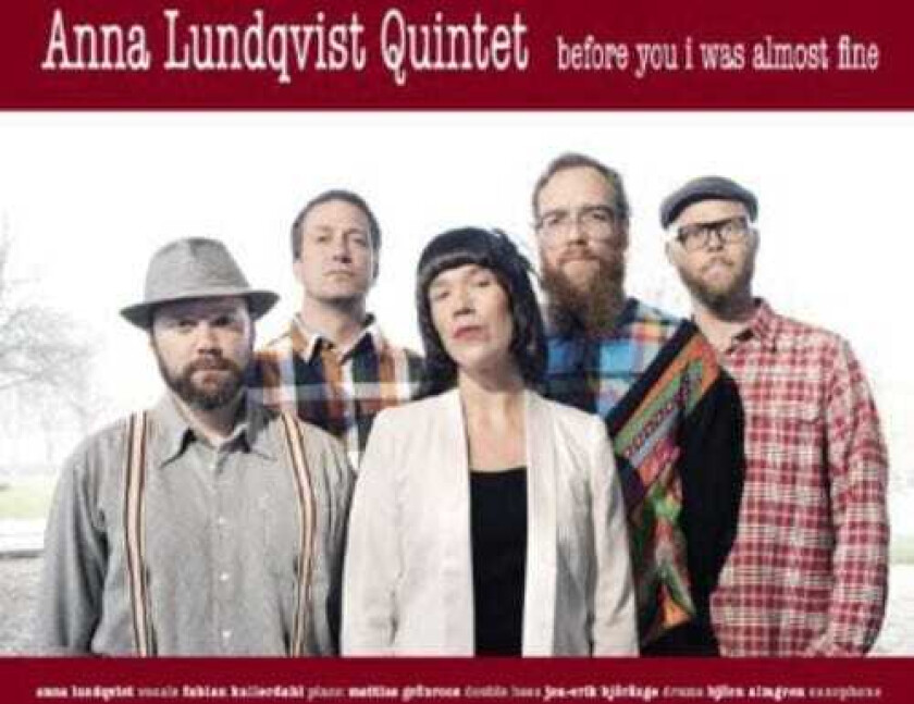 Anna Lundqvist Before You I Was Almost Fine CD