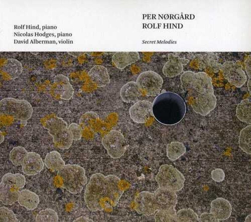 Rolf Hind, David Alberman, NICOLAS HODGES, Per Nørgård Secret Melodies: Works For Piano CD