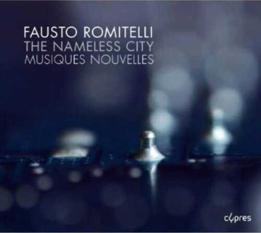 Ensemble Musiques Nouvelles Nameless City CD