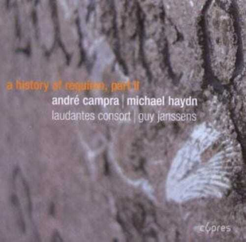 Guy Janssens, Arnout Malfliet, Conor Biggs, Elke Janssens, Ivan Goossens, Philip Defrancq, Sandra Naz, Sandra Nazé, Stephan Van Dyck, André Campra History Of Requiem 2 CD