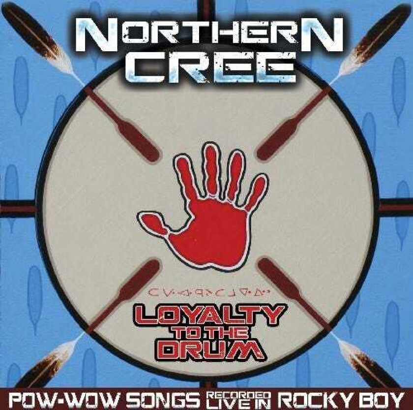 Northern Cree Loyalty To The Drum: Pow Wow Songs Recorded Live CD