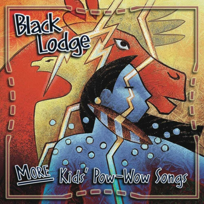 The Black Lodge Singers More Kid's Powwow Songs CD