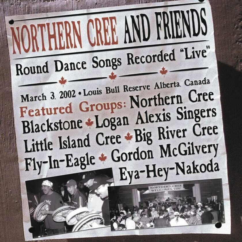 Northern Cree Singers Round Dance Songs Recorded Live CD