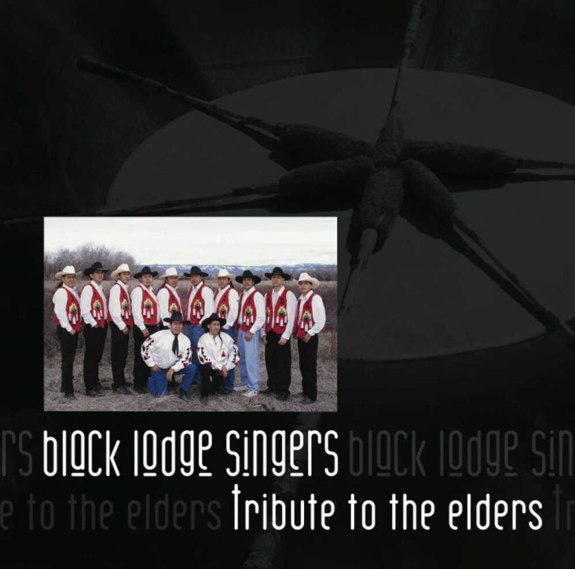The Black Lodge Singers Tribute To Elders CD