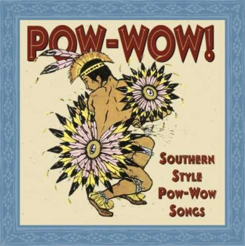 John Knifechief Powwow: Southern Style Powwow Songs CD