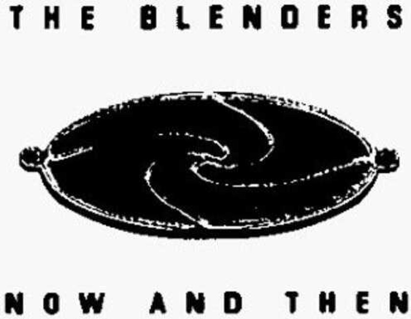 The Blenders Now & Then CD