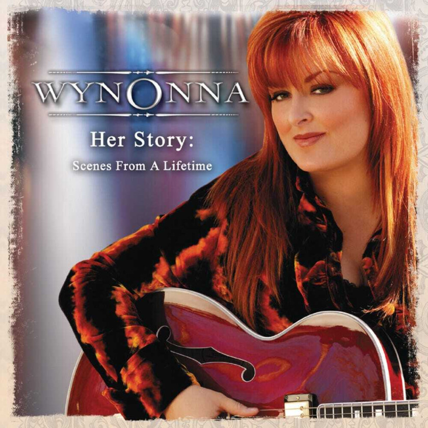 Wynonna Her Story: Scenes From A Lifetime CD