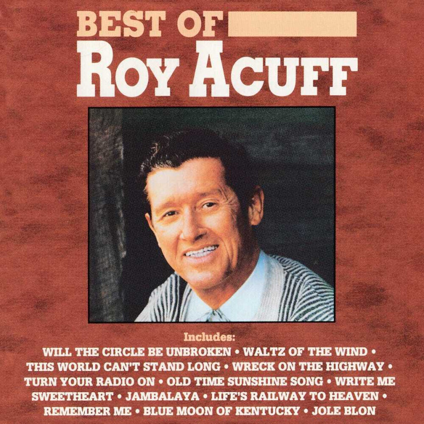 Roy Acuff Best Of CD