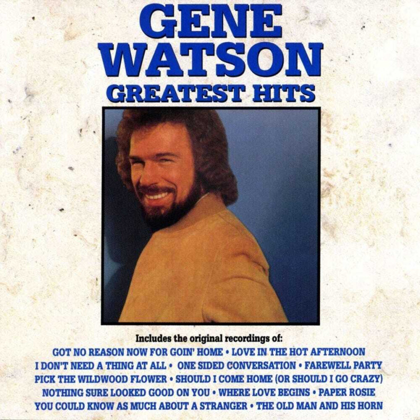 Gene Watson Greatest Hits CD