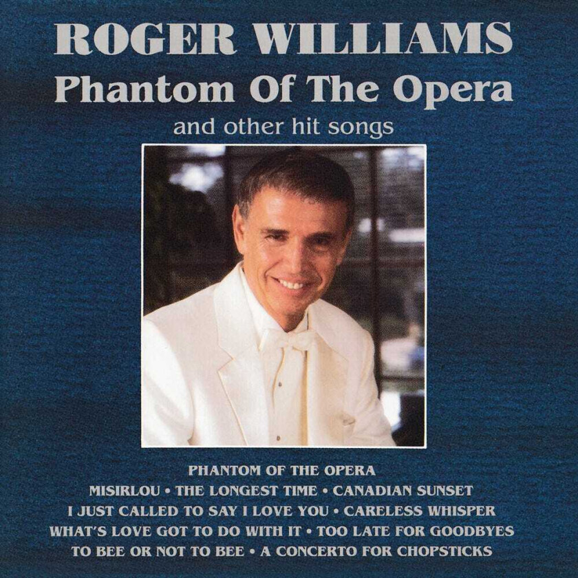 Roger Williams Phantom Of The Opera CD