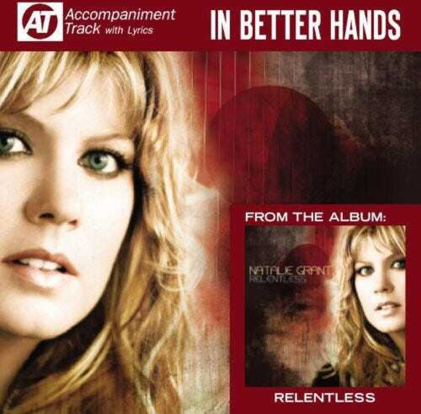 Natalie Grant In Better Hands (accompaniment Track) CD