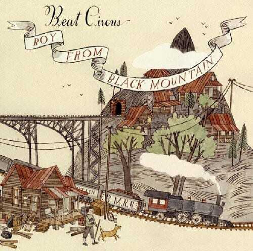 Beat Circus Boy From Black Mountain CD