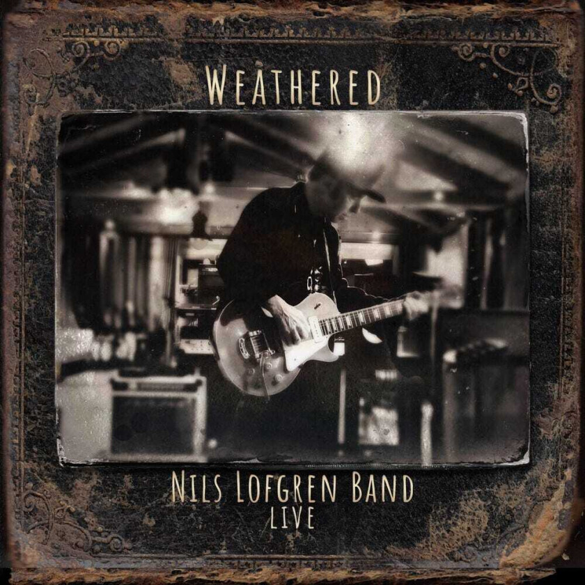 Nils Lofgren Nils Lofgren Band: Weathered (double Cd) CD