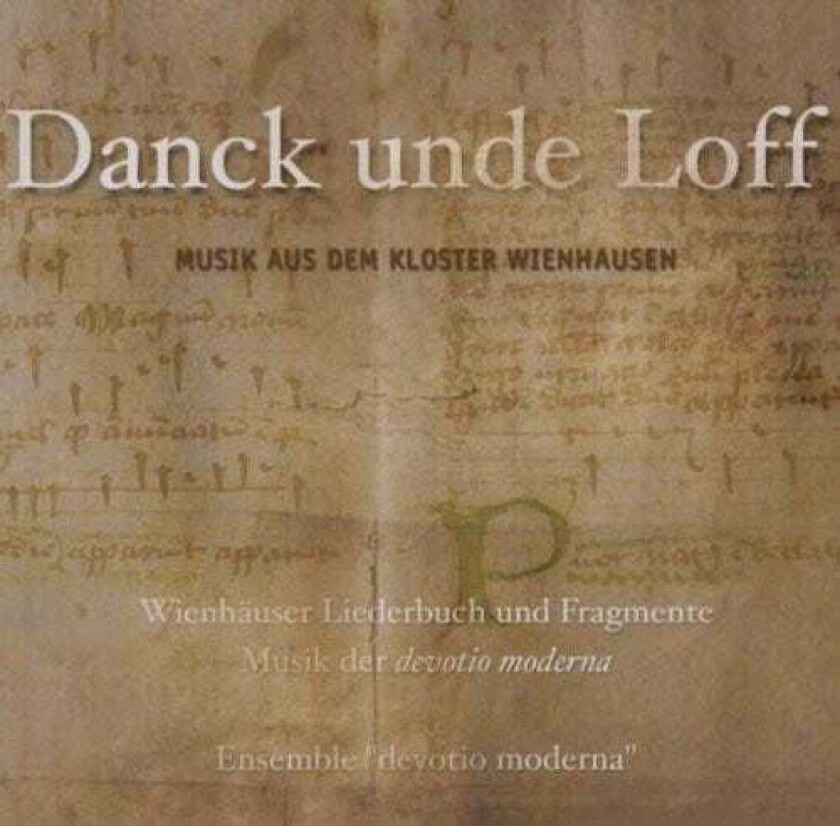 Ensemble Devotio Moderna, Volkhardt Thanks & Praises: Wienhausen Convent CD