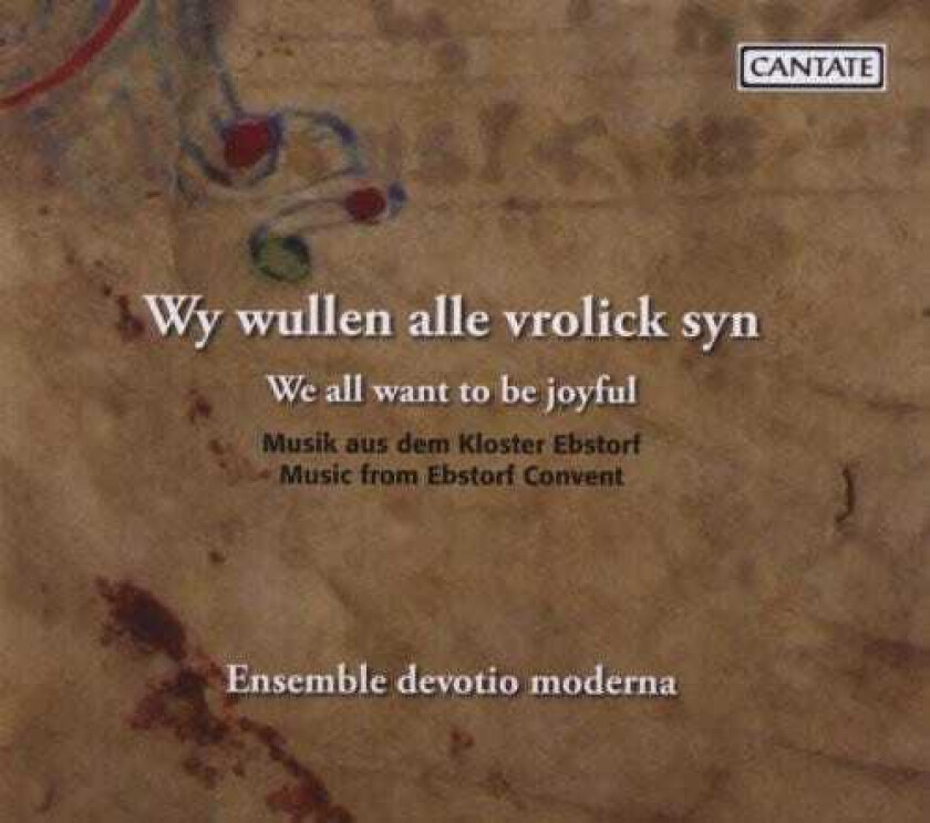 Ensemble Devotio Moderna, Volkhardt We All Want To Be Joyful: Music From Ebstorf CD