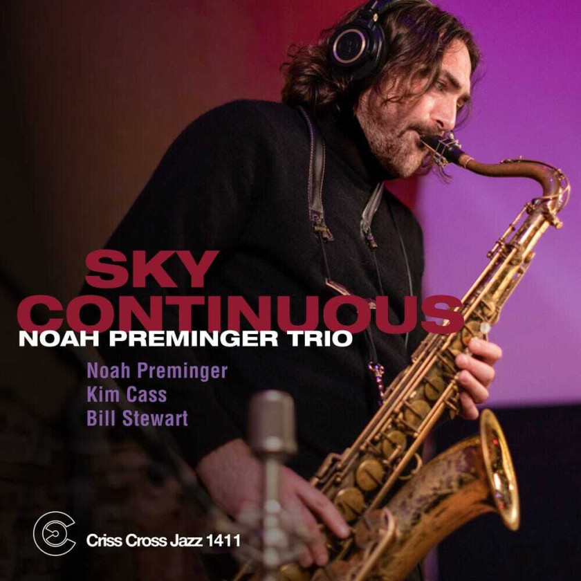 Noah Trio Preminger Sky Continuous CD