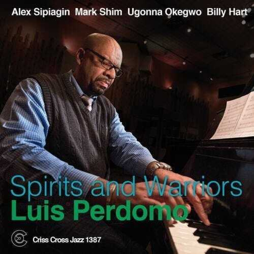 Luis Perdomo Spirits And Warriors CD