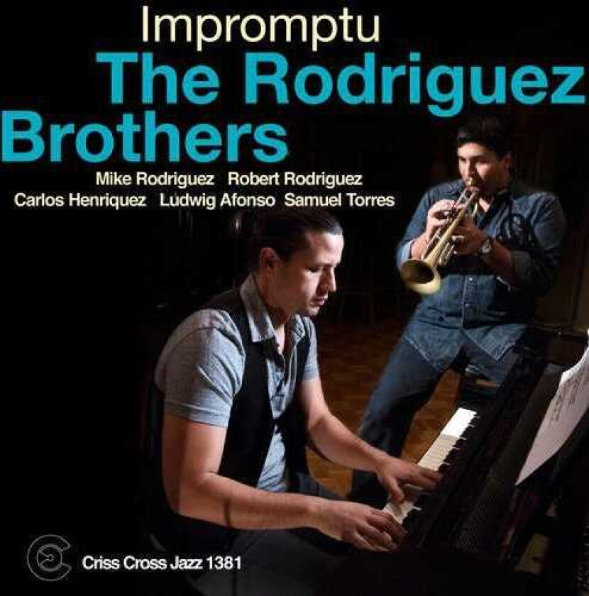 The Rodriguez Brothers Impromptu CD