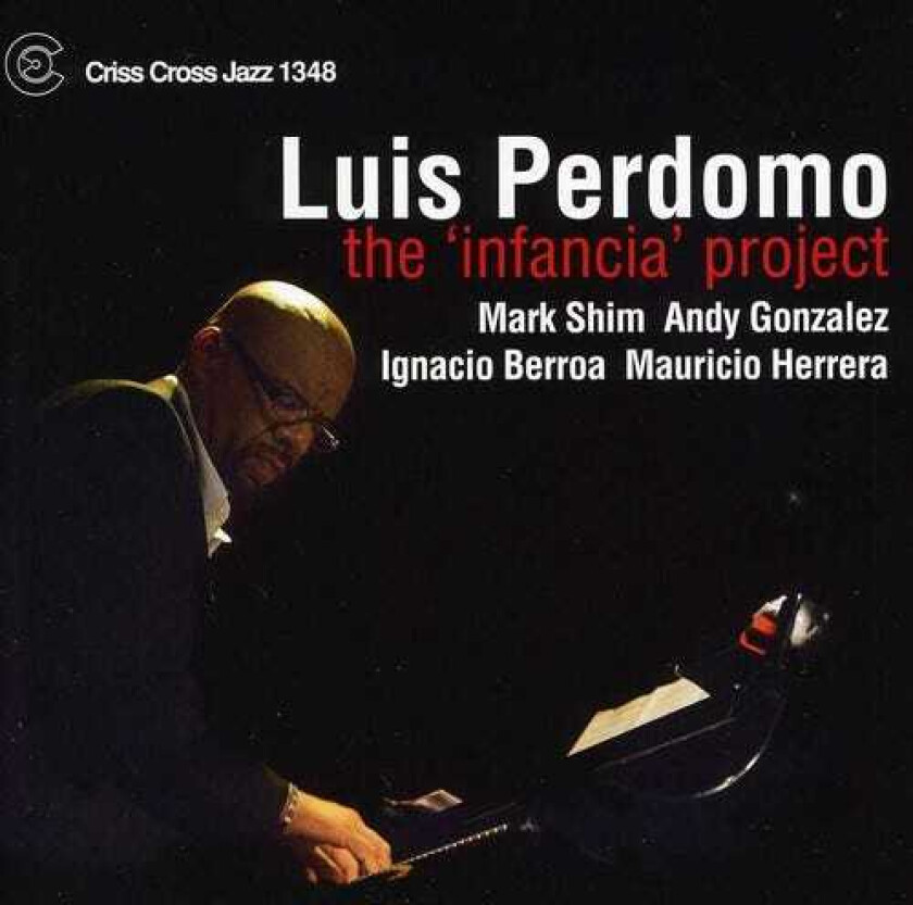 Luis Perdomo Infancia Project CD