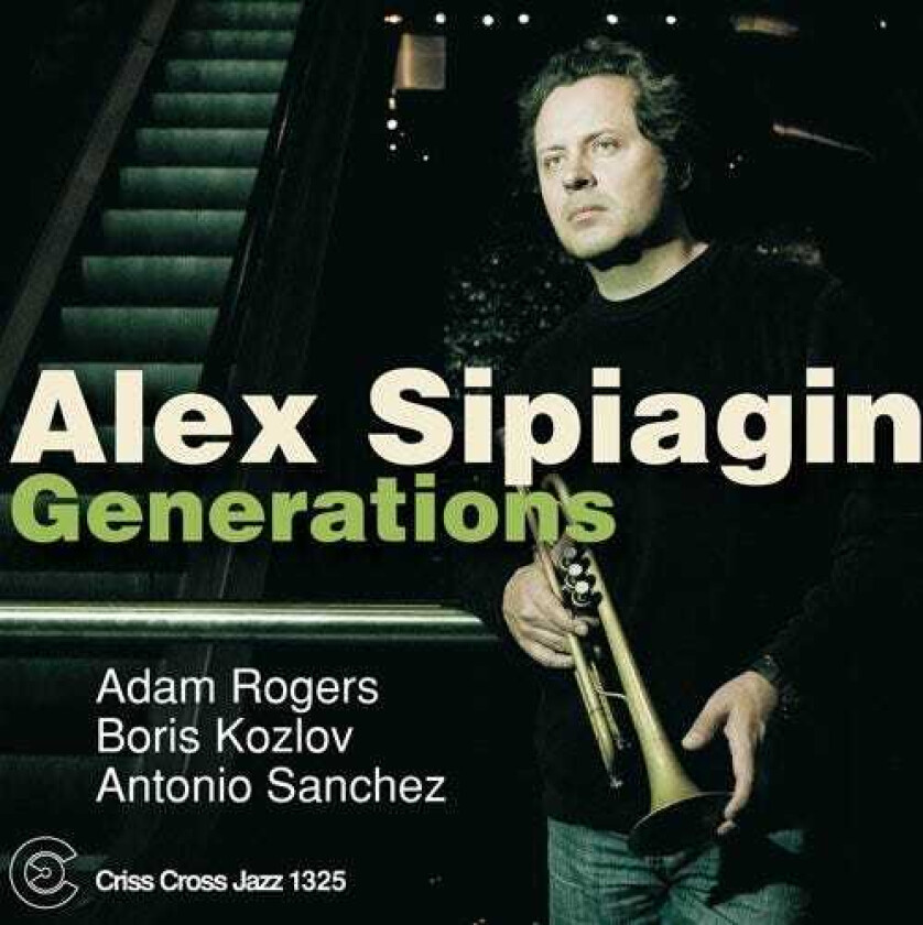 Alex Sipiagin Generations CD