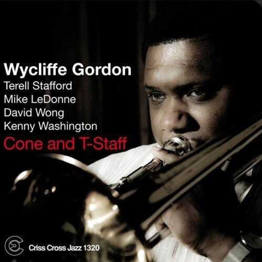 Wycliffe Gordon Cone & Tstaff CD