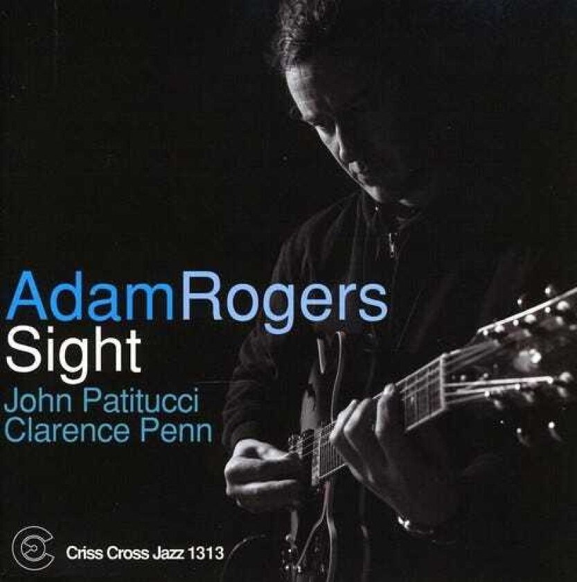 Adam Rogers Trio Sight CD