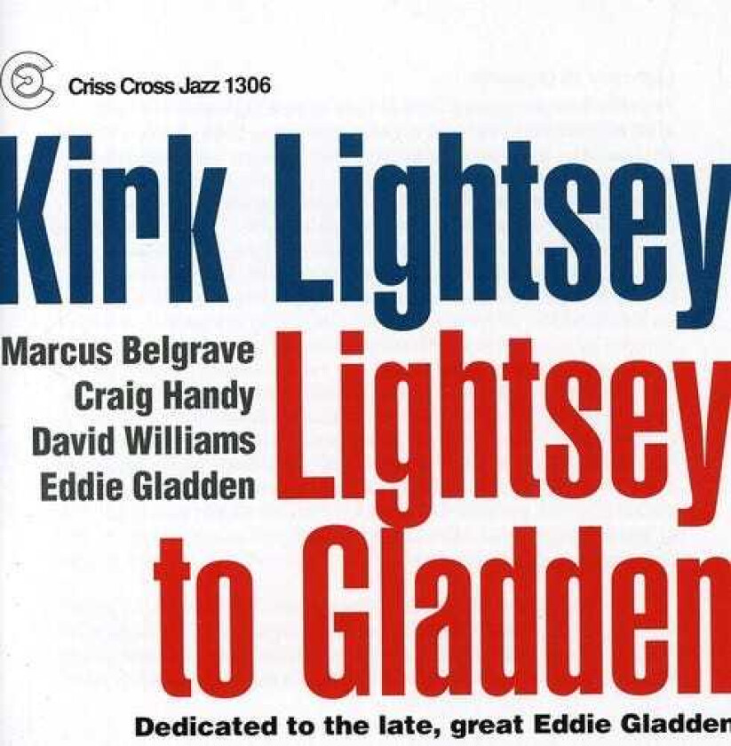 Kirk Lightsey Lightsey To Gladden CD