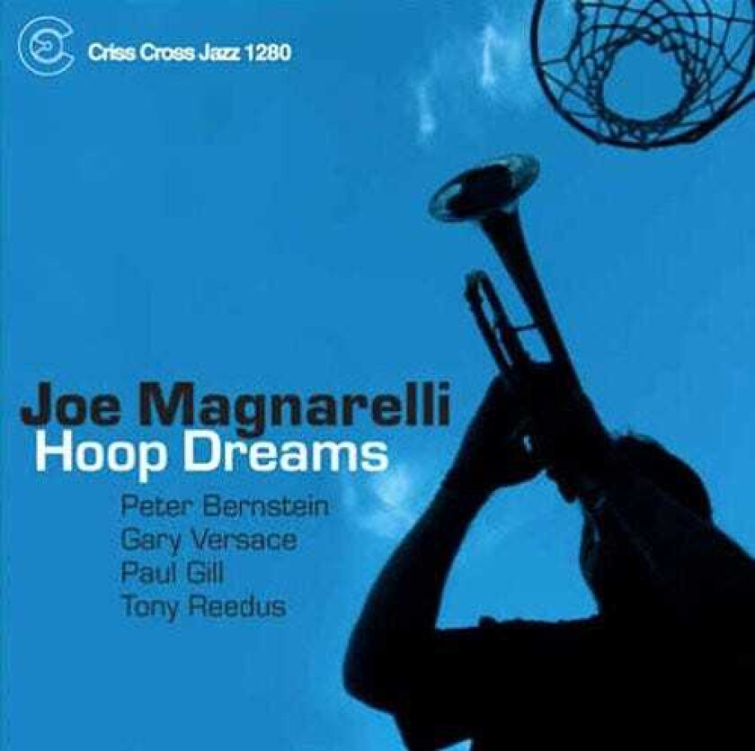 Joe Magnarelli Hoop Dreams CD