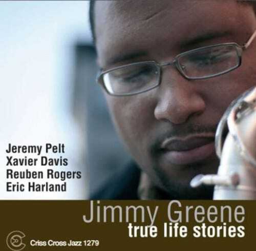 Jimmy Greene True Life Stories CD