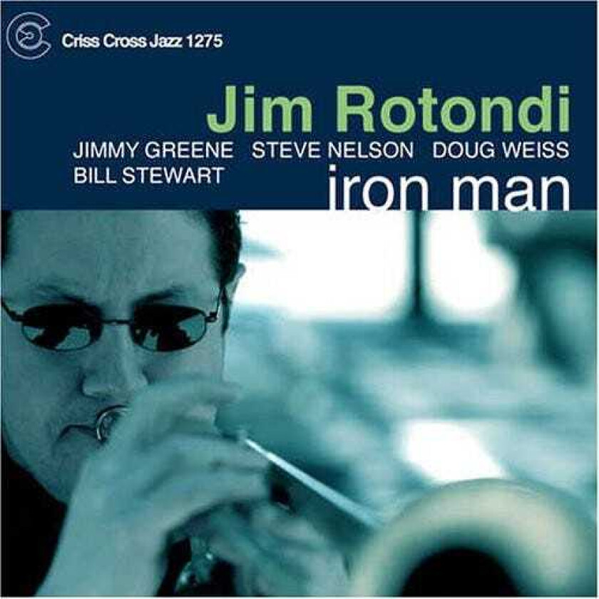 Jim Rotondi Quintet Iron Man CD